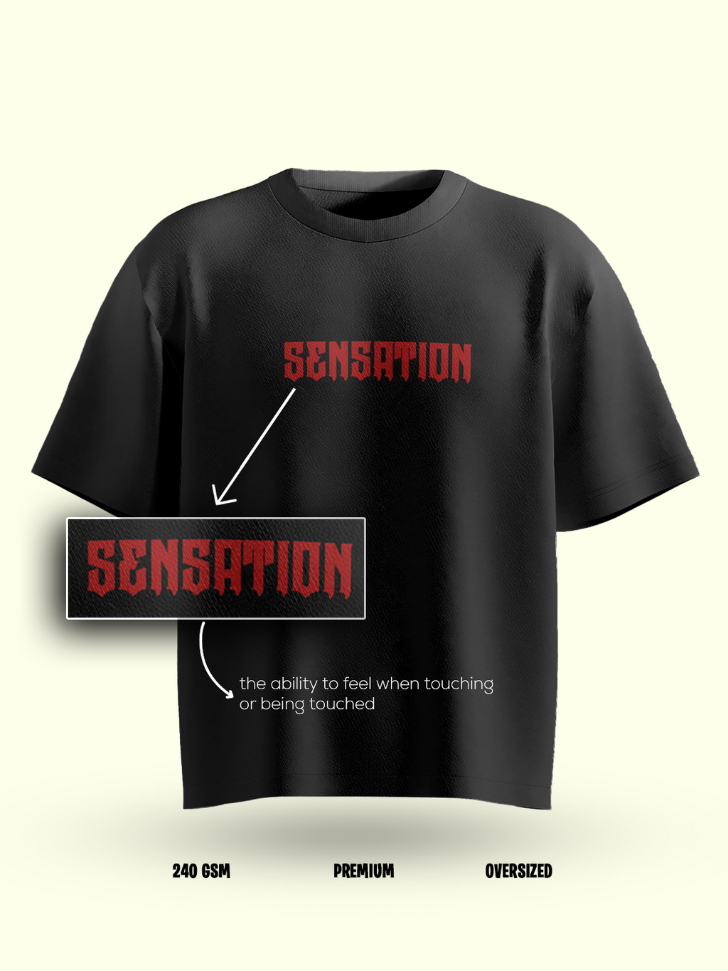 Sensation Streetwear Tee